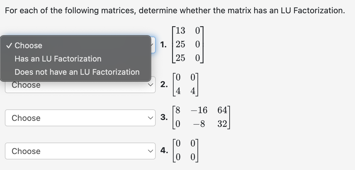 Solved For each of the following matrices, determine whether | Chegg.com