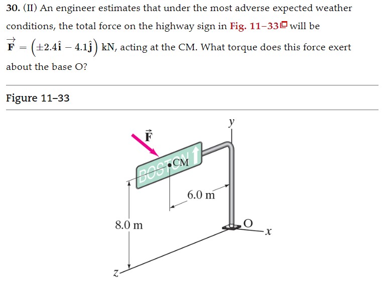 Solved 30. (II) An engineer estimates that under the most | Chegg.com