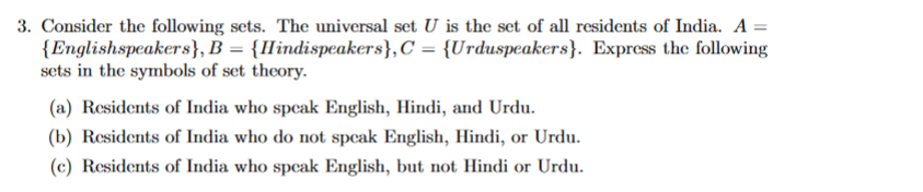 Solved 3. Consider The Following Sets. The Universal Set U | Chegg.com