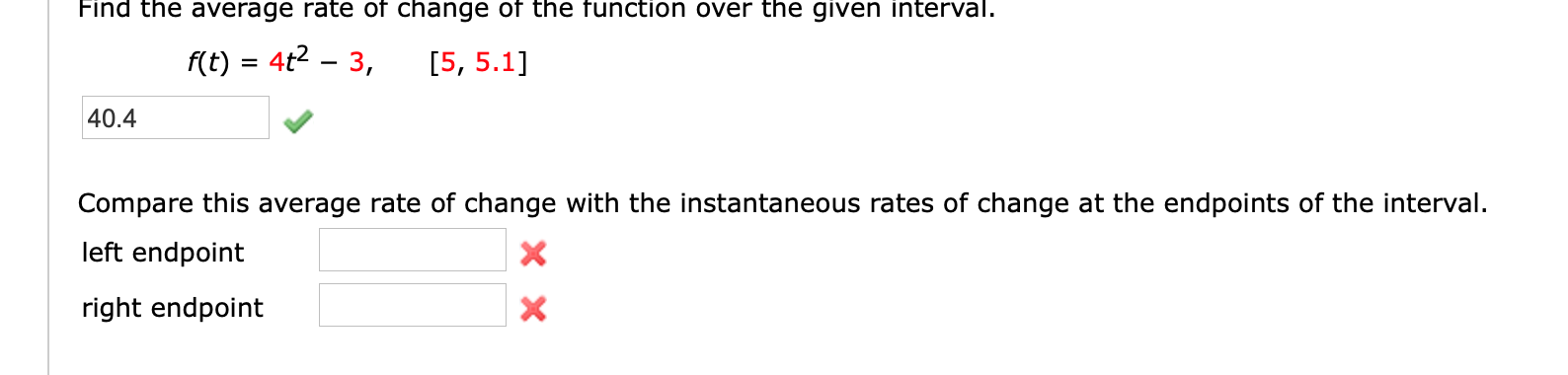 Solved Find the average rate of change of the function over | Chegg.com