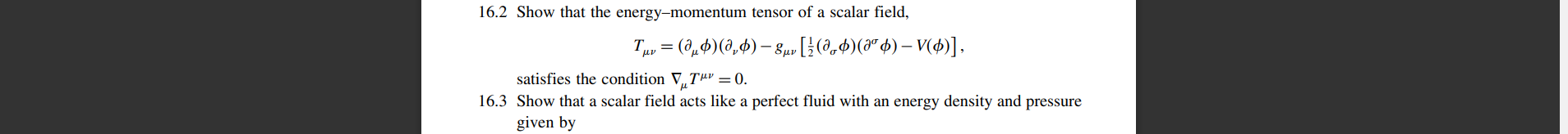 Solved 16.2 Show that the energy-momentum tensor of a scalar | Chegg.com