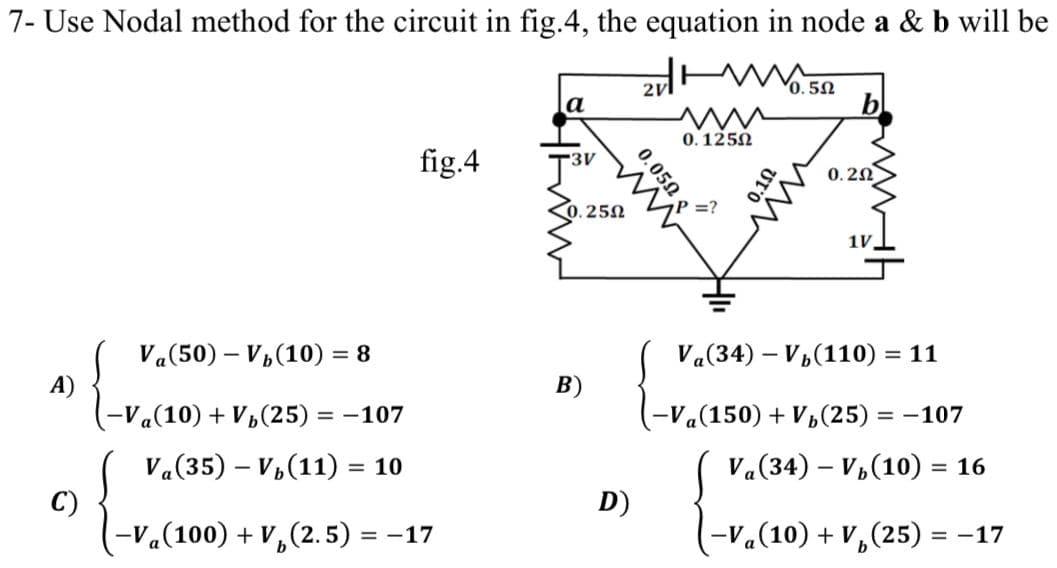 Solved Vj 15 V 3 For The Series Circuit In Fig 2 D Chegg Com