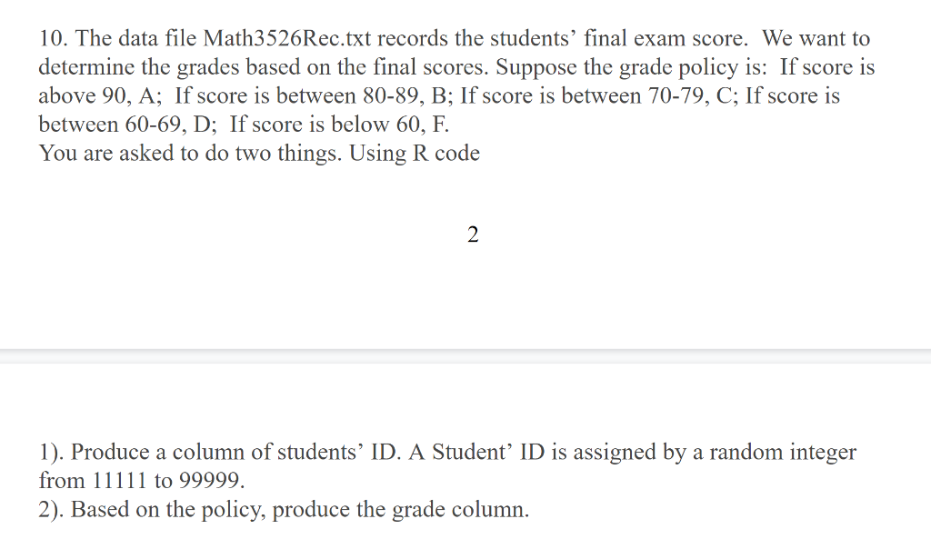 Solved 10. The data file Math3526Rec.txt records the | Chegg.com