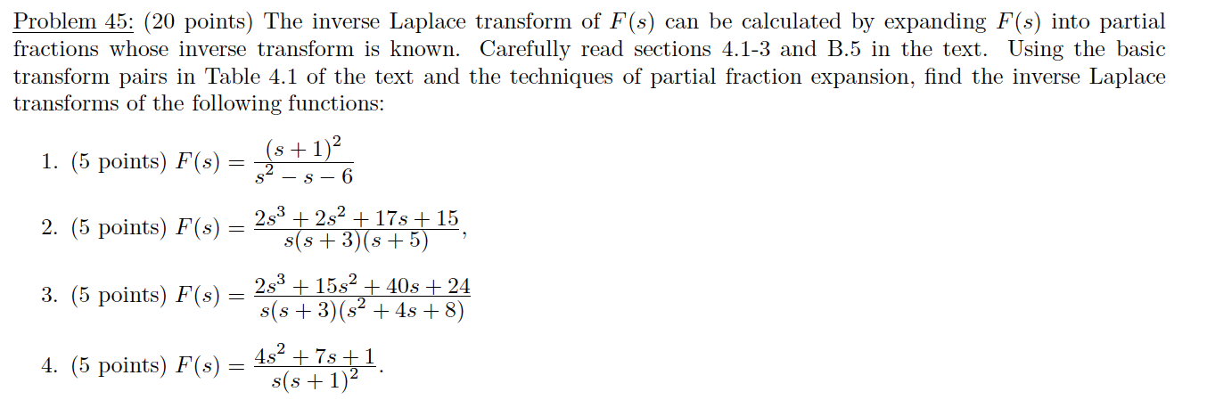 Solved Problem 45: (20 Points) The Inverse Laplace Transform 