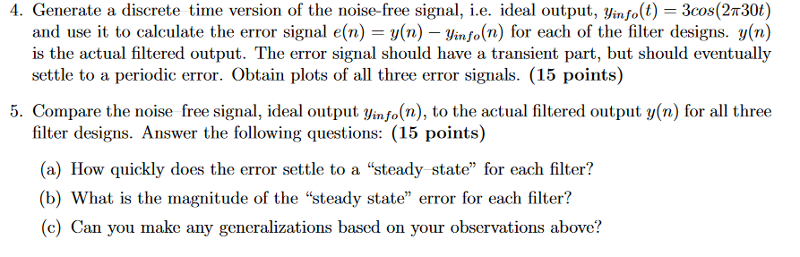 Solved 4. Generate a discrete time version of the noise-free | Chegg.com
