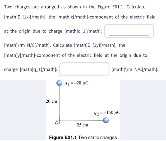 Solved Two charges are arranged as shown in the Figure | Chegg.com