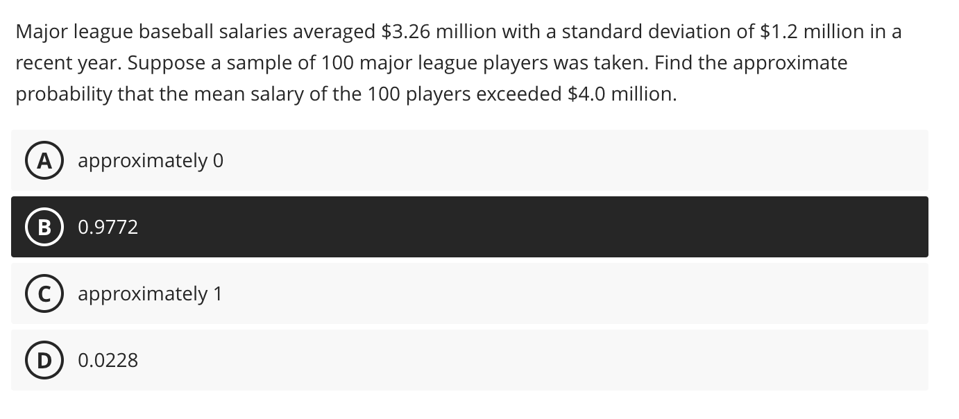 Solved Major league baseball salaries averaged 3.26 million