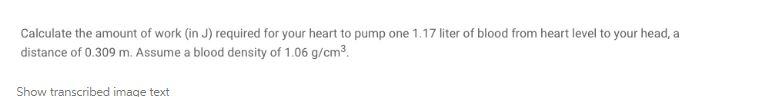 Solved Calculate the amount of work (in J) required for your | Chegg.com