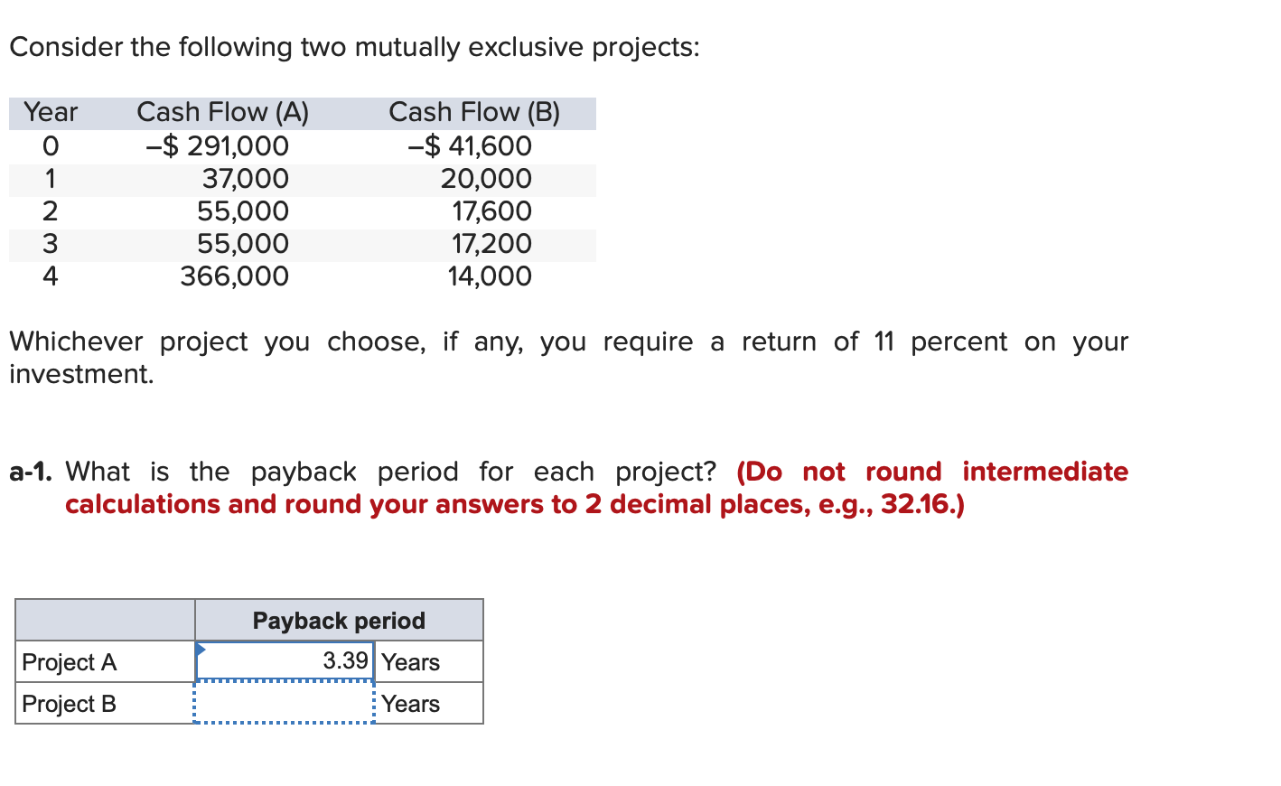 solved-consider-the-following-two-mutually-exclusive-chegg