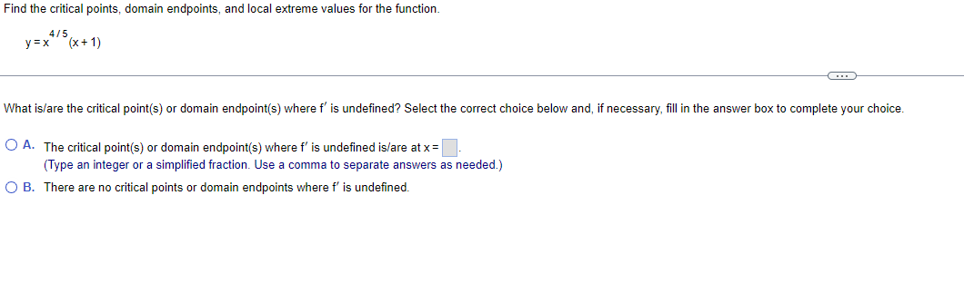 Solved Find the critical points, domain endpoints, and local | Chegg.com