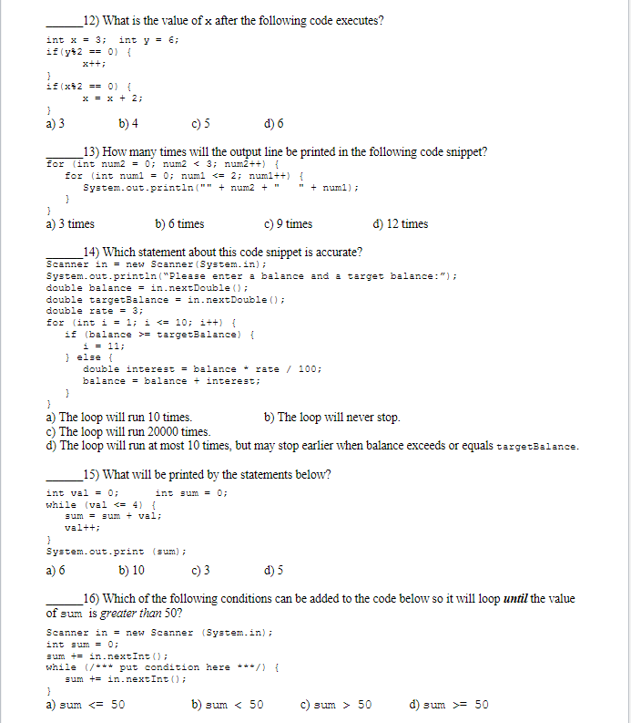Solved 12) What is the value of x after the following code | Chegg.com