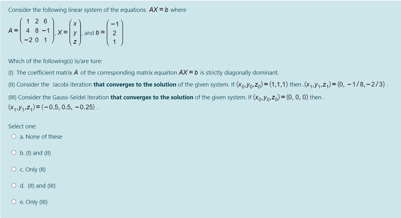 Solved Consider the following linear system of the equations | Chegg.com