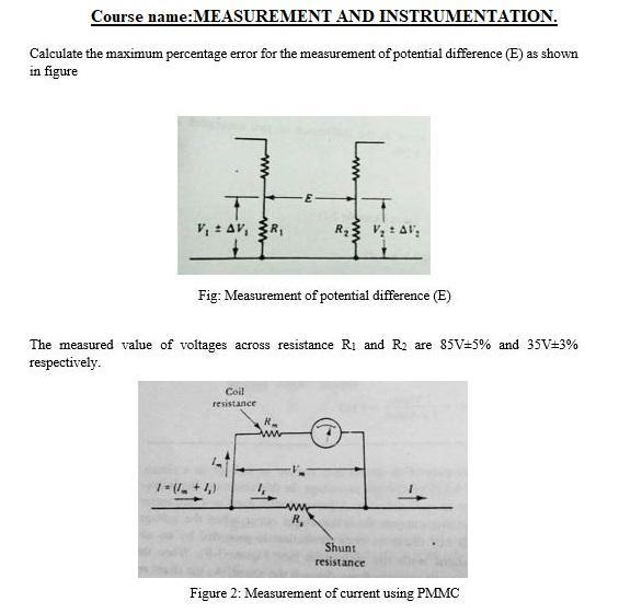 Solved Calculate the maximum percentage error for the