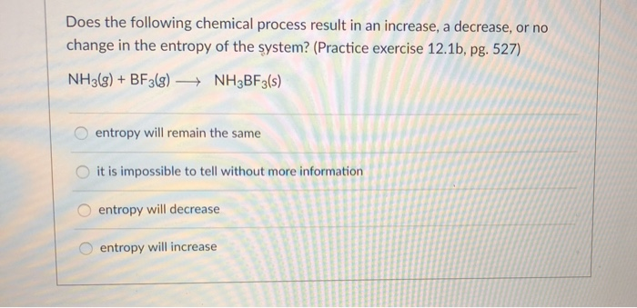 Solved Does the following chemical process result in an | Chegg.com