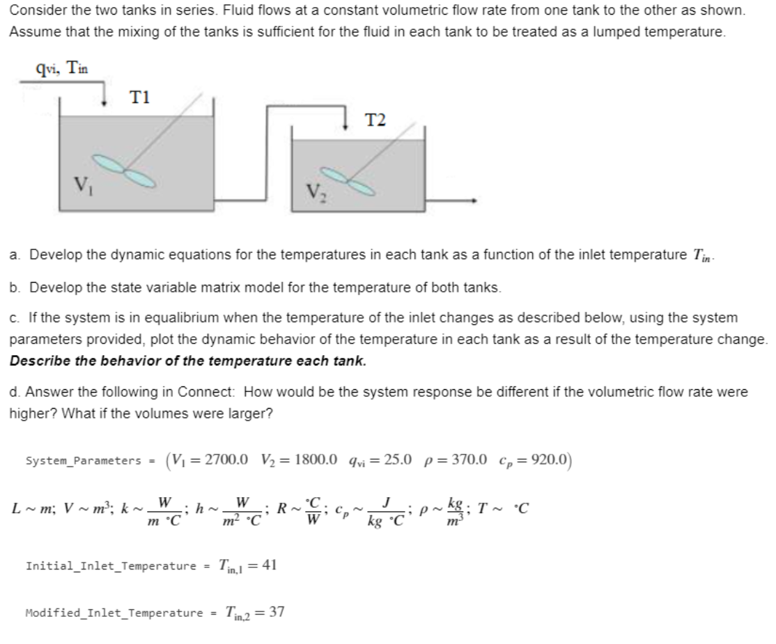 Consider the two tanks in series. Fluid flows at a | Chegg.com