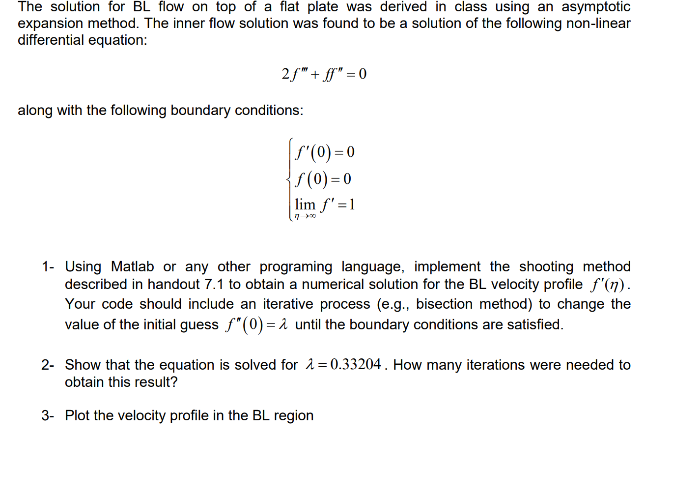 The solution for BL flow on top of a flat plate was | Chegg.com