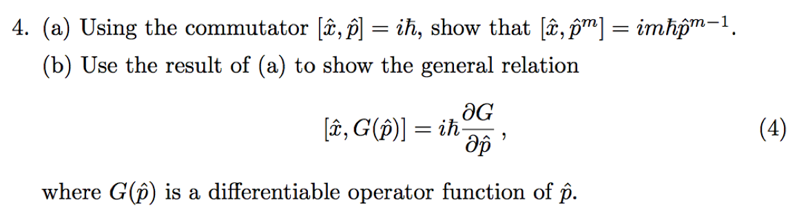 Solved 4. (a) Using The Commutator [, ] = Iħ, Show That (ĉ, | Chegg.com