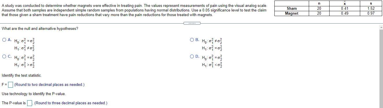 Solved A study was conducted to determine whether magnets | Chegg.com