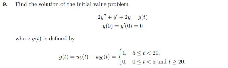 Solved Solving Initial Value Problems Solve the initial | Chegg.com