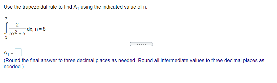 Solved Use The Trapezoidal Rule To Find At Using The | Chegg.com