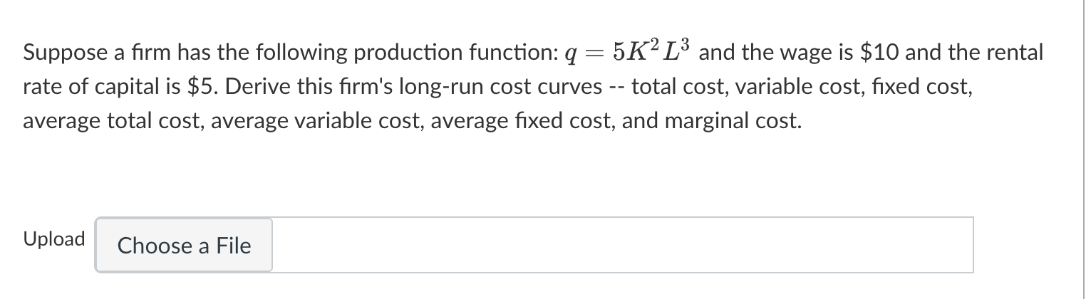 Solved Suppose a firm has the following production function: | Chegg.com