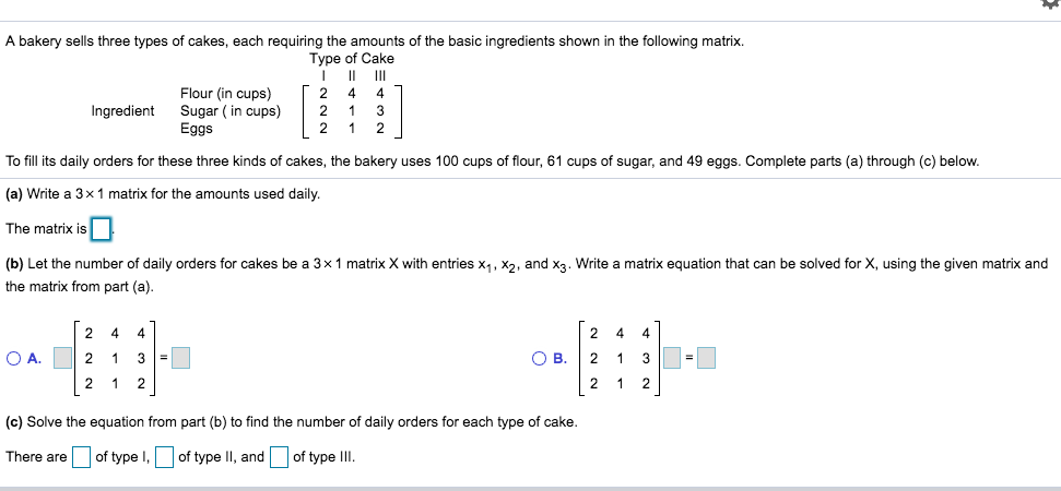 Solved A bakery sells three types of cakes, each requiring | Chegg.com