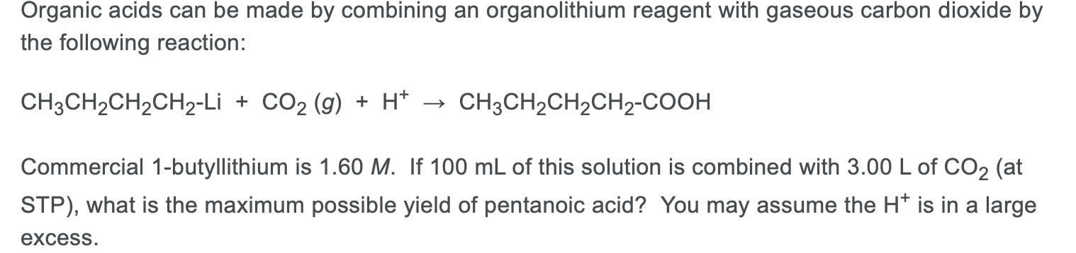 Solved Organic acids can be made by combining an | Chegg.com