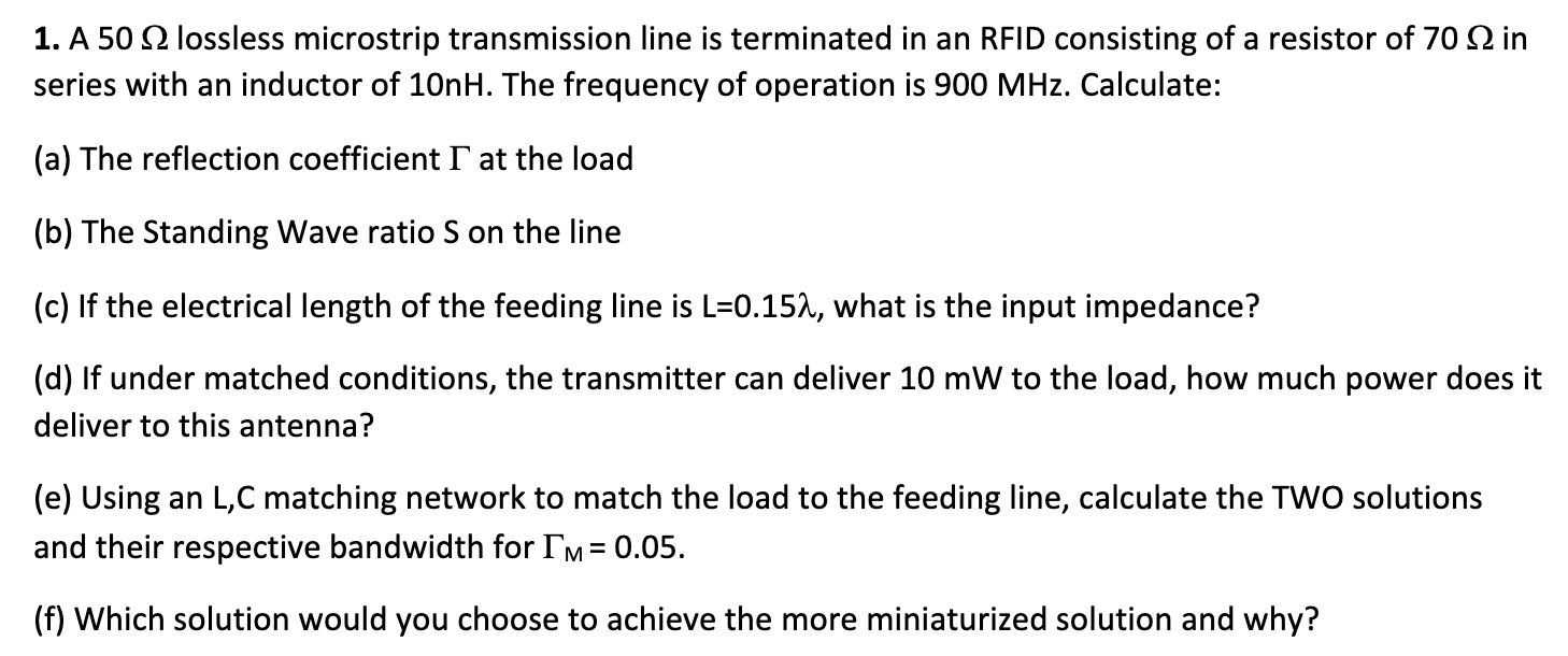 Solved 1. A 50 2 lossless microstrip transmission line is | Chegg.com