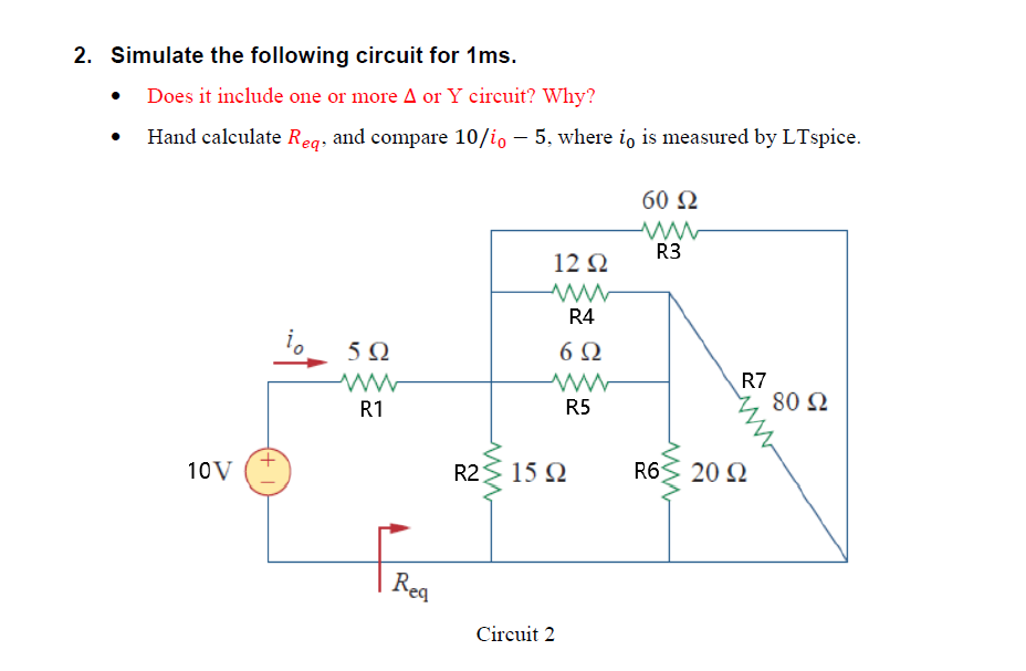 Solved 2. Simulate the following circuit for 1ms. Does it | Chegg.com