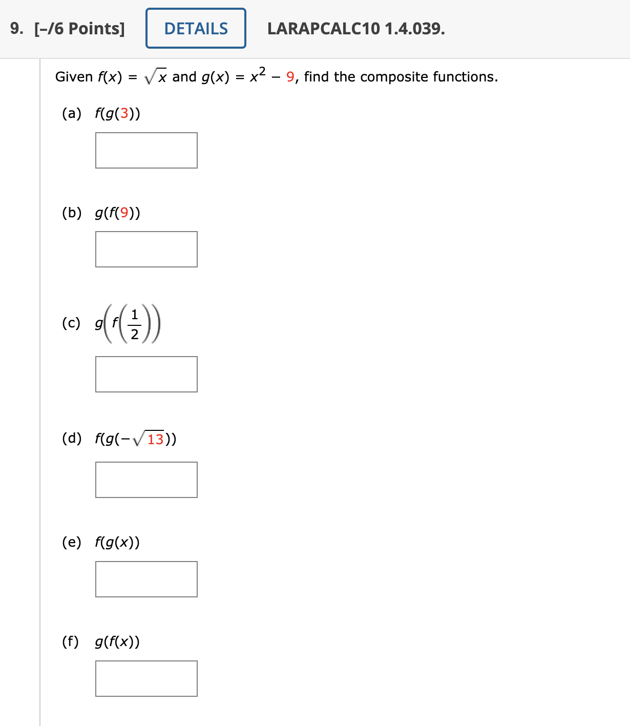 Solved Given F X X And G X X2−9 Find The Composite