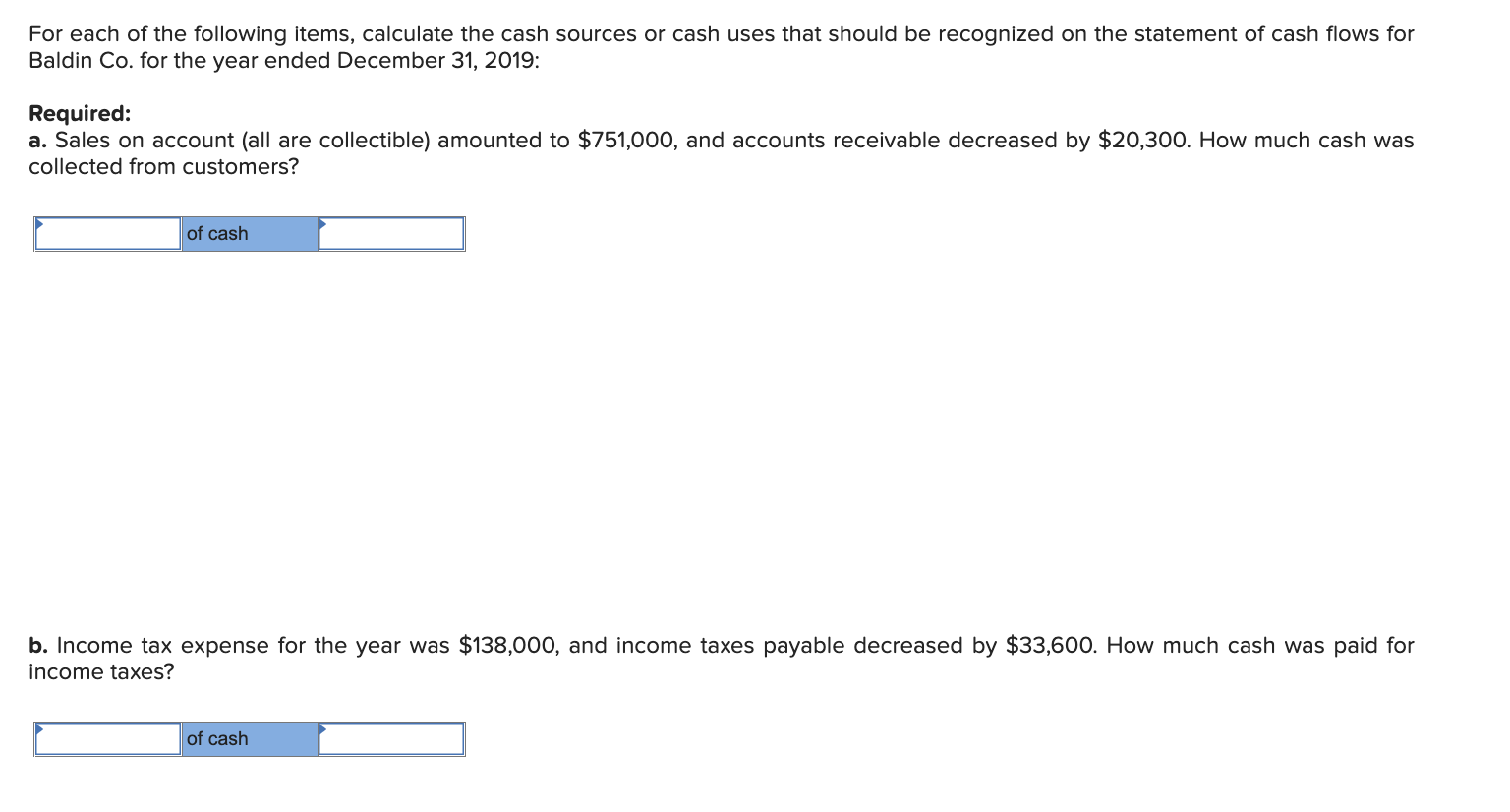 Solved For each of the following items, calculate the cash | Chegg.com