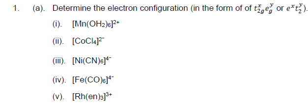 Solved (a). Determine the electron configuration (in the | Chegg.com
