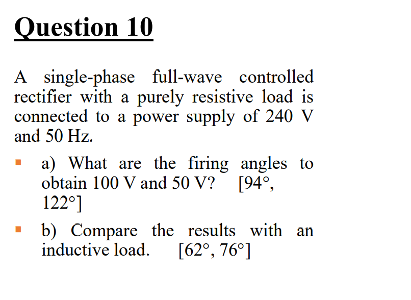 Solved A single-phase full-wave controlled rectifier with a | Chegg.com