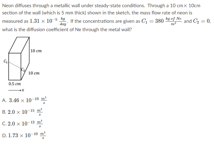 Solved Neon diffuses through a metallic wall under | Chegg.com