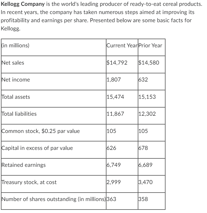 Solved Kellogg Company is the world's leading producer of | Chegg.com
