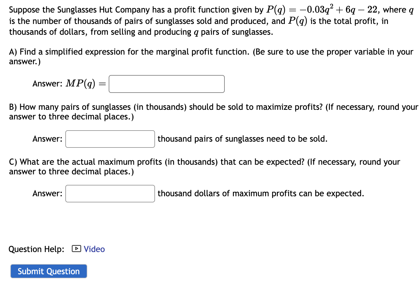 Solved Suppose the Sunglasses Hut Company has a profit
