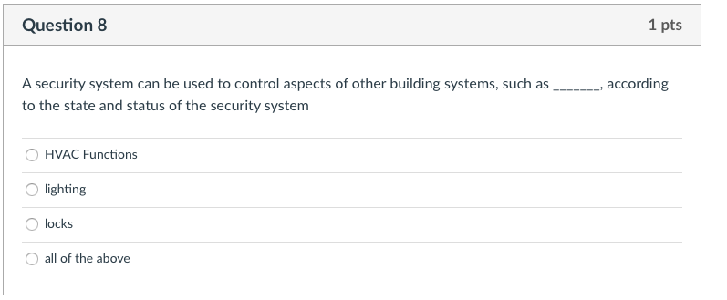Solved Question 8 1 pts according A security system can be | Chegg.com