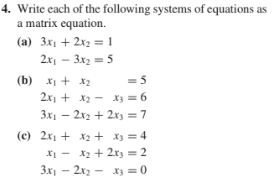 Solved 4. Write each of the following systems of equations | Chegg.com