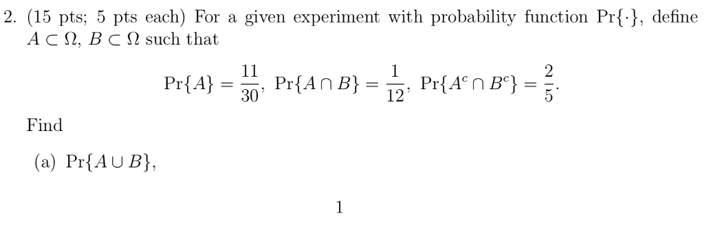 Solved 2. (15 pts; 5 pts each) For a given experiment with | Chegg.com