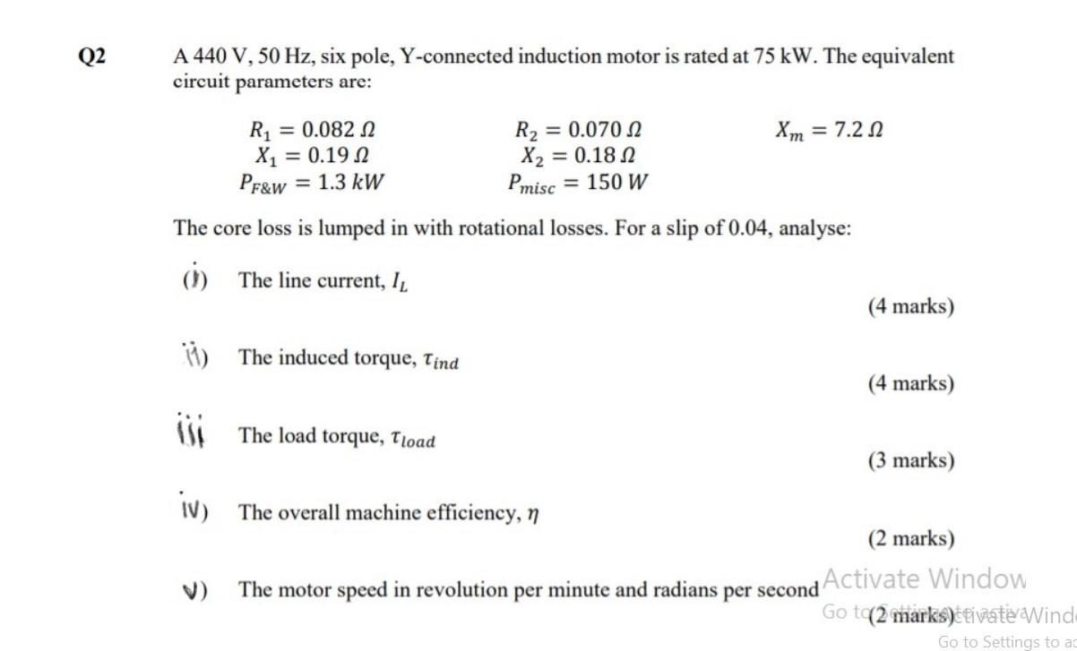Solved Q2 A 440 V, 50 Hz, six pole, Y-connected induction | Chegg.com