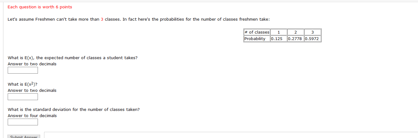 Solved Each question is worth 6 points Let's assume Freshmen | Chegg.com