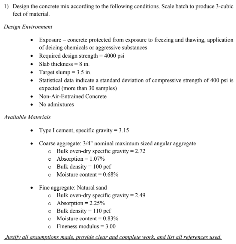 Solved 1) Design the concrete mix according to the following
