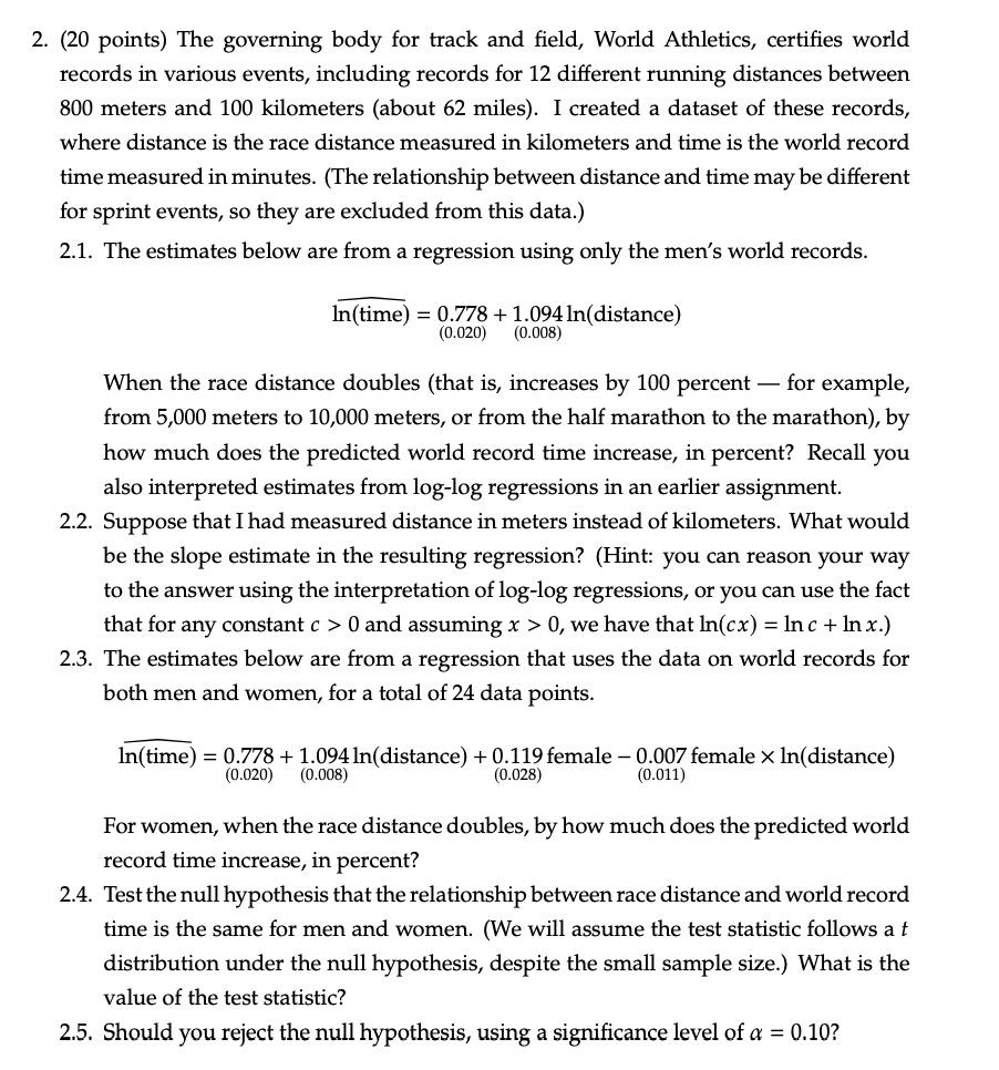 Solved 2. ( 20 points) The governing body for track and | Chegg.com