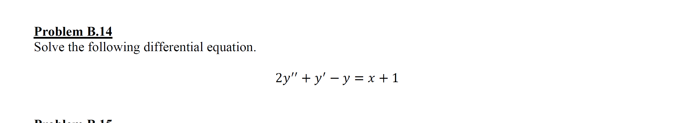 Solved Problem B.14 Solve The Following Differential | Chegg.com