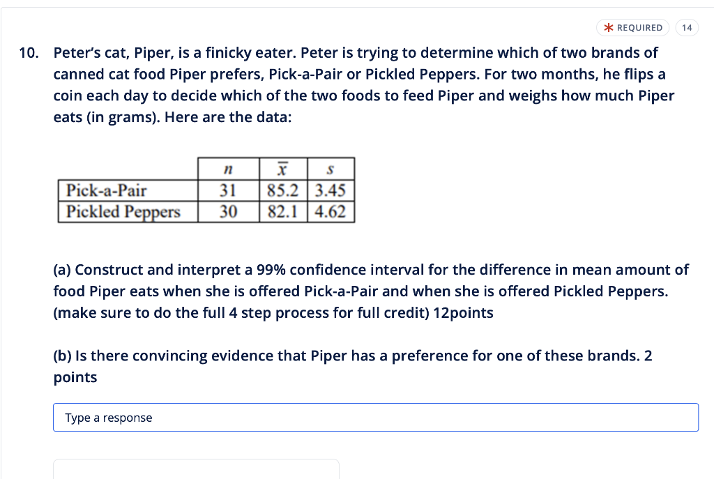 solved-peter-s-cat-piper-is-a-finicky-eater-peter-is-chegg