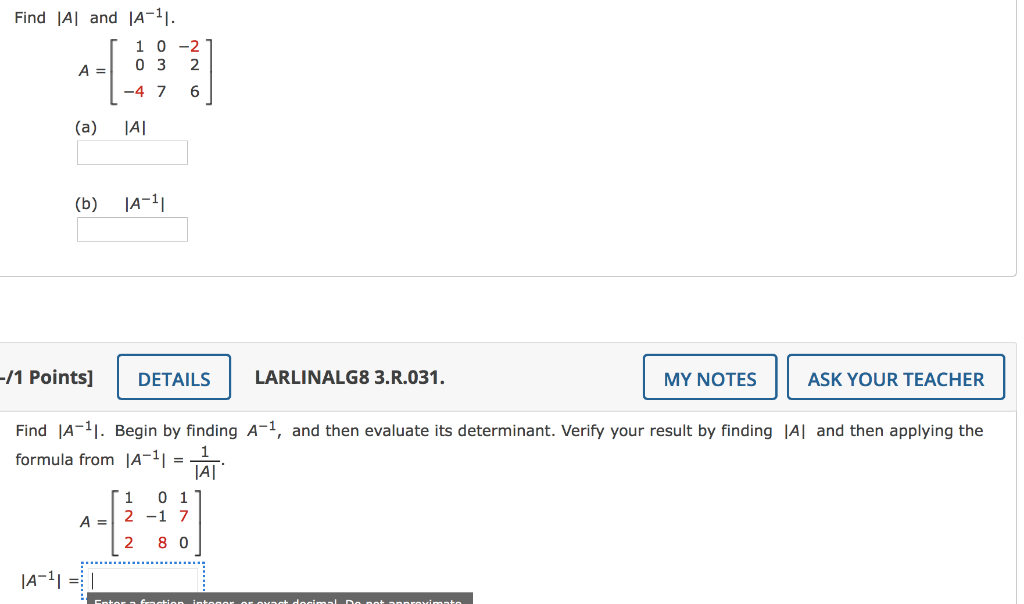 Solved Find |A| and 1A-11. 1 0 -2 A = 0 3 2 -4 7 6 (a) AI | Chegg.com