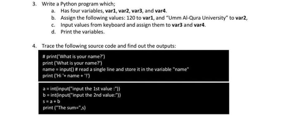 Solved 3. Write a Python program which; a. Has four | Chegg.com