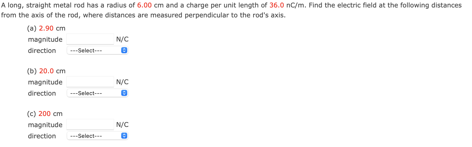 Solved A long, straight metal rod has a radius of 6.00 cm