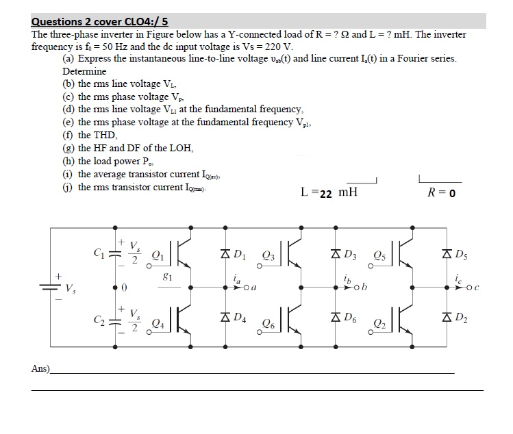 Solved Questions 2 cover CLO4: 5 The three-phase inverter in | Chegg.com