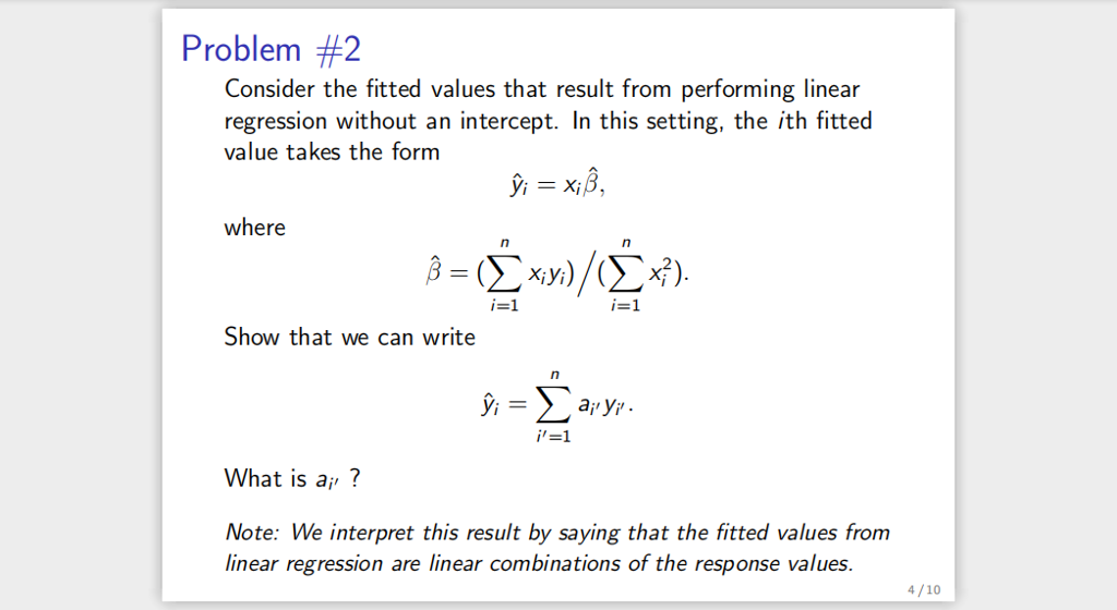 solved-problem-2-consider-the-fitted-values-that-result-chegg